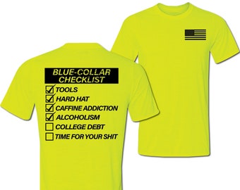 Blue Collar Check List | Hi Vis T-Shirt S - 3X American Flag