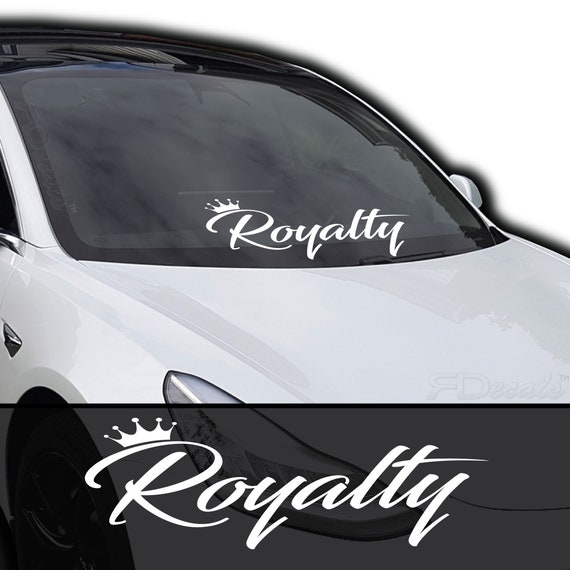 Royalty Windshield Banner Decal Sticker 8x24