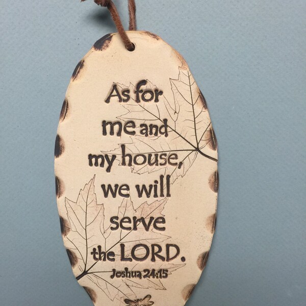 Scripture tile, scripture in clay, Joshua 24:15