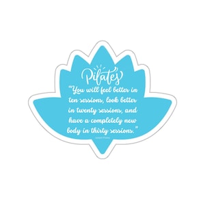 Pilates Quote 03 Die-Cut Stickers