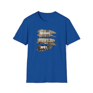 Beware, Geocaching Moms Know All The Best Places To Hide A Body Unisex SoftStyle T-Shirt