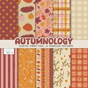 Op de afbeelding: Een digitaal papierpakket getiteld AUTUMNOLOGY met tien naadloze patronen met herfstthema's, waaronder pompoenen, herfstbladeren, sterren, strepen, ruiten en hartjes in tinten oranje, rood, bruin, roze en crème met een Painterly Gal Co. logo.