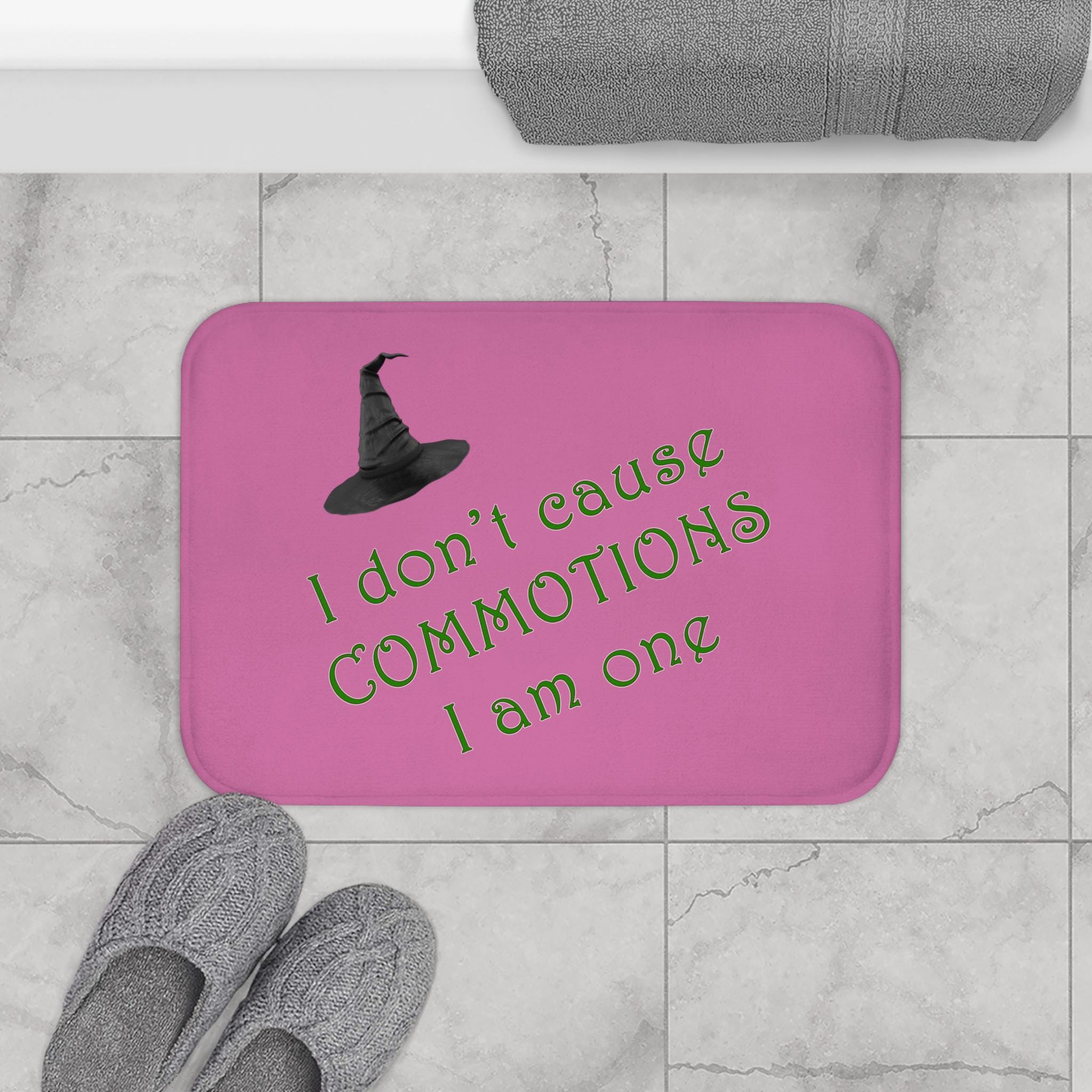 I Don't Cause COMMOTIONS I Am One, Wicked Bath Mat, Elphaba Quote ...