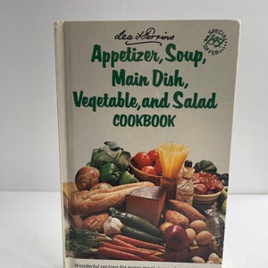 Appetizer, Soup, Main Dish, Vegetable, and Salad Cookbook - Lea and Perrins - Vintage Cookbook - 1970s Cookbook - Vintage Recipe Collection