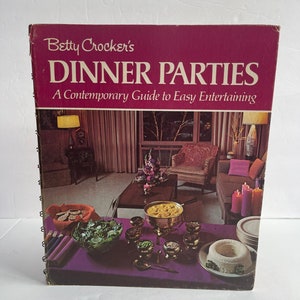 Ricettario per cene di Betty Crocker - Guida per l&#39;intrattenimento - Ricettario anni &#39;70 - Ricettario per feste - Libro per hostess - Ricettario di metà secolo