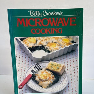 Betty Crocker&#39;s Microwave Cookbook - Betty Crocker Cookbook - Vintage Cookbook - 1980&#39;s Cookbook - Recipe Collection - Microwave Recipes