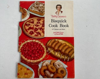 Betty Crocker's Bisquick Cookbook - Betty Crocker Cookbook - Bisquick Recipes - Vintage Cookbook - 1950's Cookbook - Recipe Collection