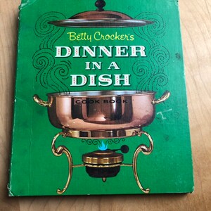 Vintage Betty Crocker Cookbook - Dinner in a Dish - Kookboek jaren 60 - Vintage Kitchen - Receptencollectie - Spiraalvormig kookboek - Eerste editie