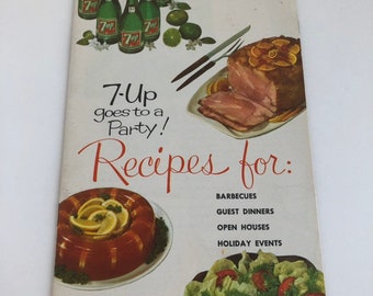 7-Up Recipe Pamphlet - 7-Up Goes to a Party - Vintage Recipes - 1960s Pamplet - 1960s Recipes - Vintage Pamphlet - Recipes Made with 7-Up
