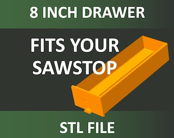 Printable 8-inch Sawstop Tablesaw Rail Utility Drawer