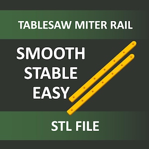 3d Printable Table Saw Miter Slot Rails
