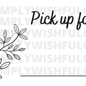 PNG Digital Download - Pick Up For - Thermodrucker Label