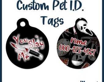Horror Movie Custom Dog and Cat ID Tag
