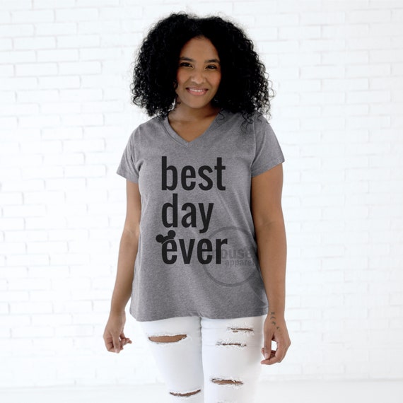 PLUS SIZE Best Day Ever Vneck/disney Shirt/disney Vacation Shirt Plus Size/plus  Size Best Disney Day Ever Tee 