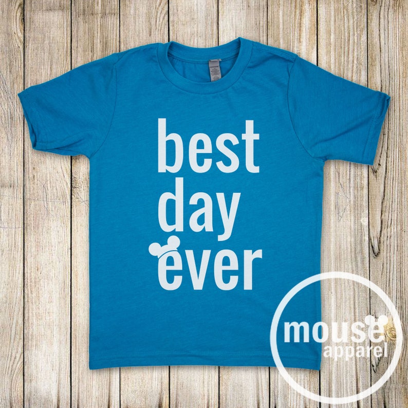Best Day Ever Kids Shirt/Disney Shirt/Disney Kids Vacation Shirt Turquoise