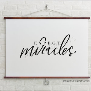 Expect Miracles - PARK AVE PRINTS - Etsy