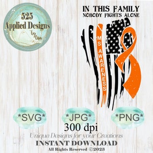 In This Family No One Fights Alone MS Awareness Distressed Flag Schneidedatei, Sublimation, SVG, jpg, png, Vinyl, 525 Angewandte Designs