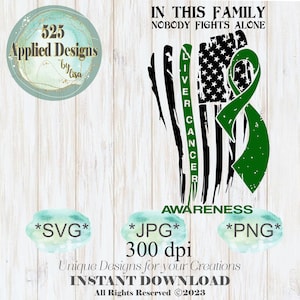 In This Family Liver Cancer Awareness Ribbon American Flag Cutting File, Sublimation, SVG, Jpg, PNG,  HTV, Vinyl, Dtf, 525 Applied Designs