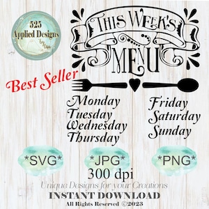 This Week's Menu Cutting File, SVG, PNG, Jpg, Sublimation, Cricut, HTV, Dtf,  525 Applied Designs