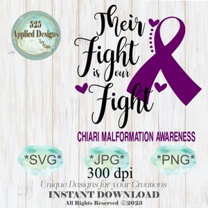 Their Fight is Our Fight Chiari Malformation Awareness Ribbon, jpg, svg, png, dtf, Silhouette, Cricut, Sublimation, 525 Applied Designs