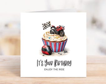 MOTORBIKE BIRTHDAY CARD -  It's your birthday, enjoy the ride. Motorbike with helmet & racing flag, design on a cupcake 63IA