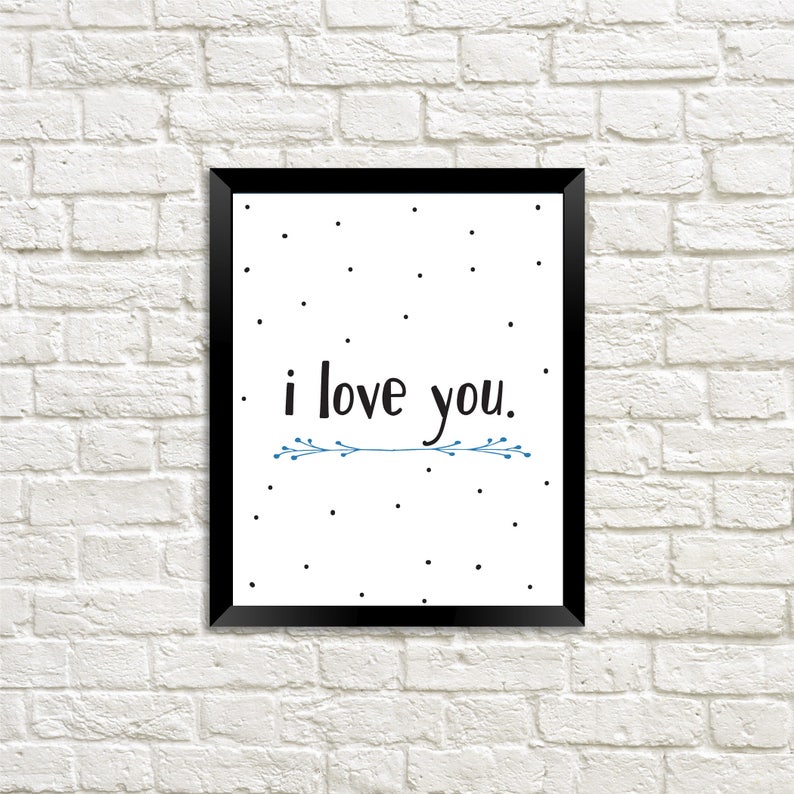 I Love You Print Typography Print Mothers Day Gift Mothers Day Print Digital Print for Mom Mothers Day Printable Love Wall Print image 1