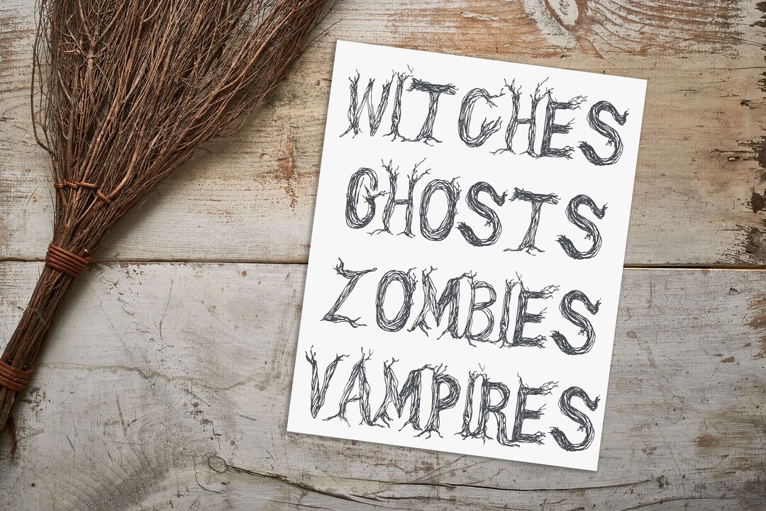Witches Printable, Ghosts Printable, Zombies Printable, Vampires Printable Halloween Print ...