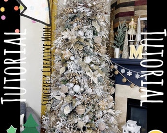 Christmas Tree Tutorial, Rustic Glam, DIY, Tree Decorating