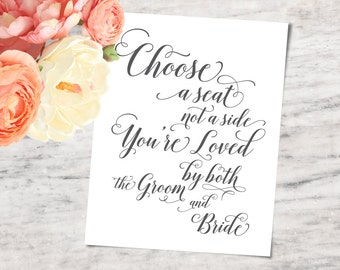 Wedding Seating Sign, "Choose a Seat not a Side", Printable and SVG Bundle - INSTANT DOWNLOAD