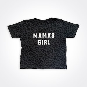 Mama&#39;s Girl Black Leopard Shirt, 6M-5/6T, Matching Mama&#39;s Girl & Girlmom Shirt, Girl Mom, Girlmom, Mom of Girl, Gift for Mom, Mother&#39;s Day