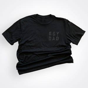 Boydad® Black on Black Left Chest Tee, Boy Dad Gift, Boydad, Dad of Boy, Dad of boys shirt, Gift for Dad, Dad Shirt, Boy Dada, All boy