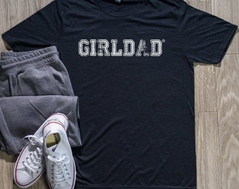 GIRLDAD® Shirt, Black Weathered, Girl Dad, Girl Dad Gift, Girldad, Dad of Girls, dad of girls shirt, Gift for Dad, Dad Shirt, Father's Day