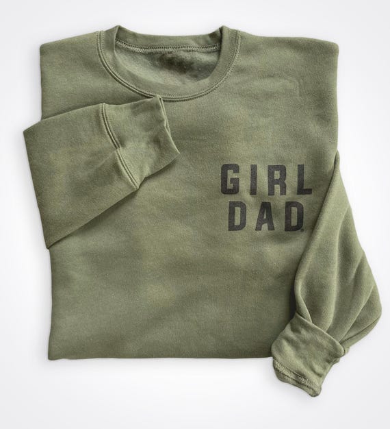 Girl dad sweatshirt hotsell