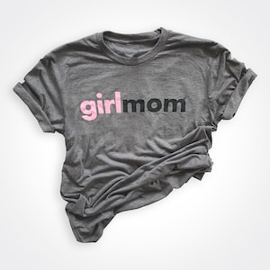 girlmom® Shirt, Girl Mom, Girl Mom Gift, Girlmom, Mom of Girls, mom of girls shirt, Gift for Mom, Mom Shirt, Mother&#39;s Day Shirt, daughters