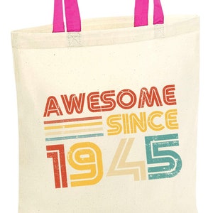 Awesome Since 1945 Tote Bag, 80th Birthday Tote Bag, Born in 1945 Gift, 80 Years Old Present, 80th Party Bag, Bag for Life