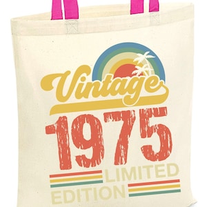 Sac fourre-tout vintage 1975 en édition limitée, cadeau du 50e anniversaire, né en 1975, 50 ans, sac de fête des 50 ans, sac parfait pour la vie