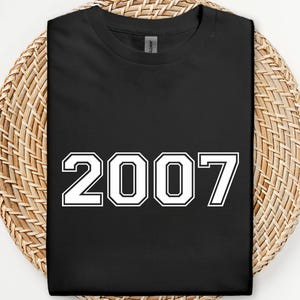 2007 T-Shirt, 18th Birthday Gift, Born in 2007 Tee, 18 Years Old T Shirt, Turning 18 Party, 2007 Birthday T Shirt, Eighteen Birthday