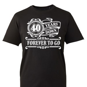 Mens 40th Birthday Gift Forty 40 Years Old Down Forever To Go Year 1983 Funny Shirt  Tee T Shirt 40th Gifts