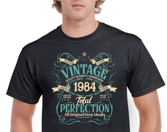 T-Shirt pour hommes nés en 1984, cadeaux de célébration du 40e anniversaire, édition limitée, Perfection totale, 40 ans