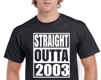 21st Birthday Mens T-Shirt Tee Shirt Gifts Present Funny Straight Outta 21 Years Old Year 2003