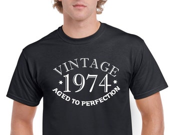 50th Birthday Gifts For Dad T Shirt Top Shirt Present Fifty Vintage Year 1974 Aged To Perfection Funny Tee Top 50 Years Old Shirt