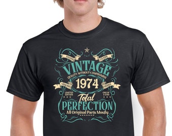 50 Years Old 50th Birthday Celebration Gifts T-Shirt For Men Born In 1974 TShirt Limited Edition Total Perfection