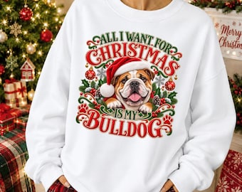 Bulldog Christmas Sweatshirt English Dog Mom Holiday Santa Puppy Pet Lover Xmas Pullover Cute Festive Winter Outfit Retro Cozy Fur Baby
