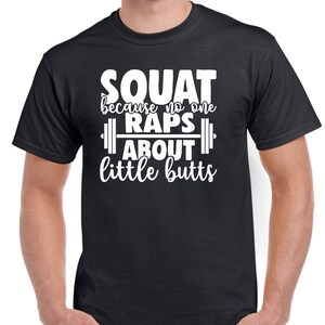 Mens Gym T Shirt Workout Top Funny Gym T-Shirt Unisex Gym TShirt Weightlifting Shirt Fitness T-Shirt Squat Beacause
