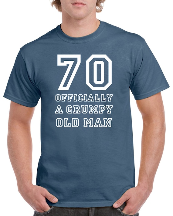 Funny 70th Birthday Gift Shirt - 70 Year Old Funny Shirt Funny 70th Birthday Gift Shirt - 70 Year Old Funny Shirt