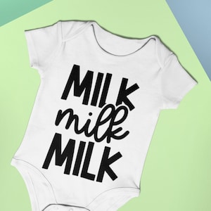 Baby Bodysuit Milk Milk Milk Funny Baby Vest Baby Shower Gift New Baby Gift Baby Onesie