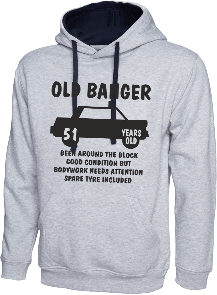 Ancien Banger 51 ans vieux unisexe contraste Sweat à capuche 51e anniversaire cadeau cadeau Ancien Banger 51 ans vieux unisexe contraste 51e Sweat à capuche 51e contraste anniversaire cadeau cadeau 3a9255