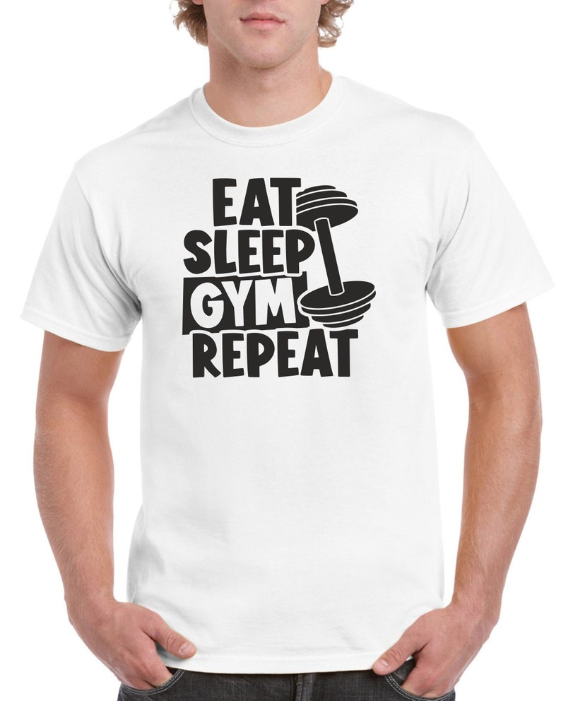 May include: White t-shirt with black text that reads "Eat Sleep Gym Repeat" and a black dumbbell graphic.