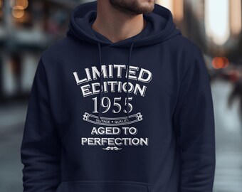 Limited Edition 1955 T Shirt Sweatshirt Hoodie, 70th Birthday Gift, Born In 1955, 70 Years Old, Aged To Perfection