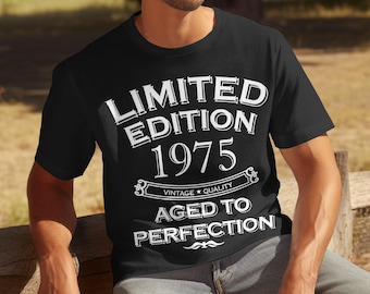 50. Geburtstag Shirt Vintage 1975 Limited Edition Shirt 50. Geburtstag T-Shirt Herren T-Shirt 50. Geburtstag Geschenk für Ihn 50. Geburtstag Geschenk